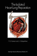 The isolated heart-lung preparation