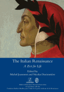 The Italian Renaissance: A Zest for Life
