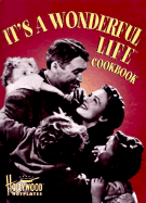 The "It's a Wonderful Life" Cookbook