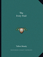 The Ivory Trail