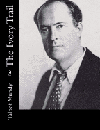 The Ivory Trail