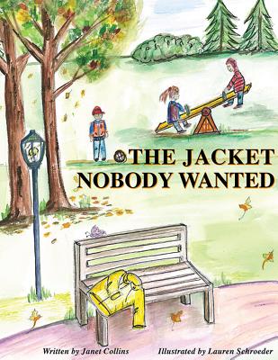 The Jacket Nobody Wanted - Collins, Janet