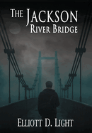 The Jackson River Bridge