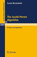 The Jacobi-Perron Algorithm: Its Theory and Application - Bernstein, L