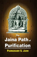 The Jaina Path of Purification