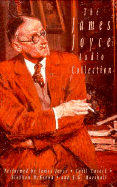 The James Joyce Audio Collection - Joyce, James (Read by)