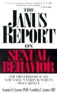 The Janus Report on Sexual Behavior - Janus, Samuel S, and Janus, Cynthia L