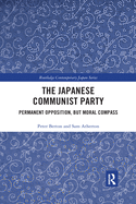 The Japanese Communist Party: Permanent Opposition, but Moral Compass