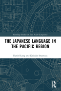 The Japanese Language in the Pacific Region