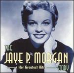 The Jaye P. Morgan Story
