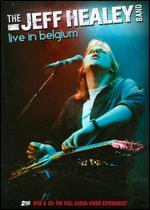 The Jeff Healey Band: Live in Belgium