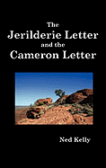 The Jerilderie Letter and the Cameron Letter