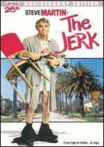 The Jerk [26th Anniversary Edition]