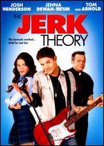 The Jerk Theory