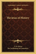The Jesus of History