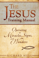 The Jesus Training Manual
