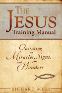 The Jesus Training Manual