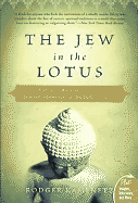 The Jew in the Lotus: A Poet's Rediscovery of Jewish Identity in Buddhist India