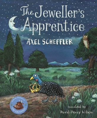 The Jeweller's Apprentice - Scheffler, Axel, and Henry Wilson, David (Translated by)