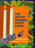 The Jewish Holiday Craft Book