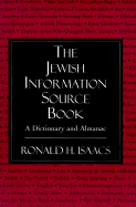 The Jewish Information Source Book: A Dictionary and Almanac