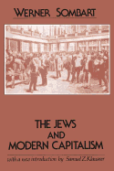 The Jews and Modern Capitalism