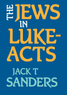 The Jews in Luke-Acts