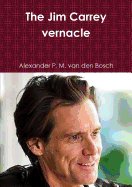 The Jim Carrey Vernacle