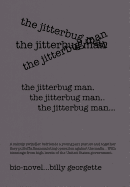 The Jitterbug Man
