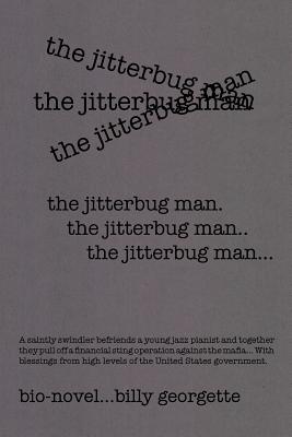 The Jitterbug Man - Georgette, Billy