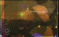 The John Adams Edition - Aleksandra Dzenisenia (cimbalom); Brian Cummings (counter tenor); Daniel Bubeck (counter tenor); Georg Nigl (baritone);...