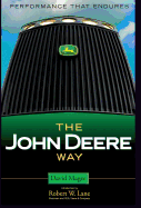 The John Deere Way: Performance That Endures