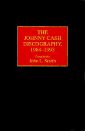 The Johnny Cash Discography, 1984-1993