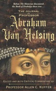 The Journal of Professor Abraham Van Helsing