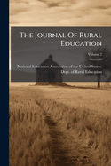 The Journal Of Rural Education; Volume 2