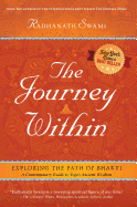 The Journey Within: Exploring the Path of Bhakti