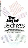 The Joy of Baldness: Men with Less Hair