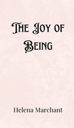 The Joy of Being