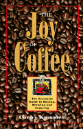 The Joy of Coffee