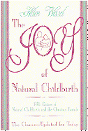 The Joy of Natural Childbirth