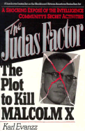 The Judas Factor: The Plot to Kill Malcolm X