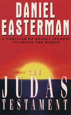 The Judas Testament - Easterman, Daniel