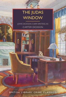The Judas Window - Dickson, Carter, and Dickson Carr, John