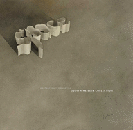 The Judith Neisser Collection: Minimal and Postminimal Innovation
