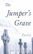 The Jumper's Grave, Poetry