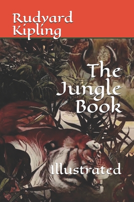 The Jungle Book: Illustrated - Kipling, Rudyard