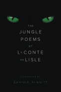 The Jungle Poems of LeConte de Lisle