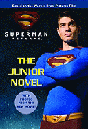 The Junior Novel - Dougherty, Michael (Screenwriter), and Harris, Dan (Screenwriter), and Simonson, Louise (Adapted by)