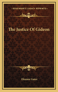 The Justice of Gideon