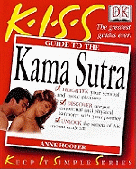 The K.I.S.S. Guide to the Karma Sutra